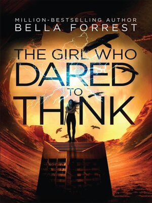 cover image of The Girl Who Dared to Think